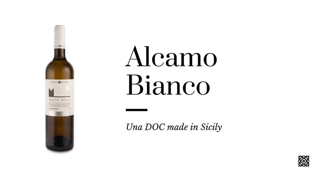 ALCAMO BIANCO: UNA DOC MADE IN SICILY.